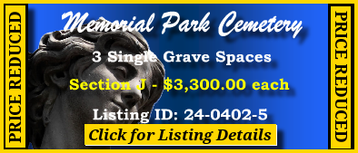 3 Single Grave Spaces $3300ea! Memorial Park Cemetery Memphis, TN Section J #cemeteryexchange 24-0402-5