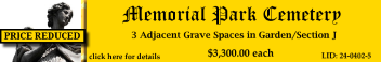 3 Single Grave Spaces $3300ea! Memorial Park Cemetery Memphis, TN Section J #cemeteryexchange 24-0402-5