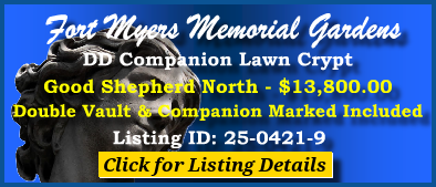 DD Companion Lawn Crypt $13800! Fort Myers Memorial Gardens Fort Myers, FL Good Shepherd North #cemeteryexchange 25-0421-9