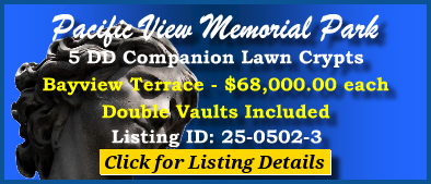 5 DD Companion Lawn Crypts $68Kea! Pacific View Memorial Park Corona Del Mar, CA Bayview Terrace #cemeteryexchange 25-0502-3